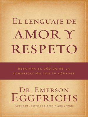cover image of El lenguaje de amor y respeto